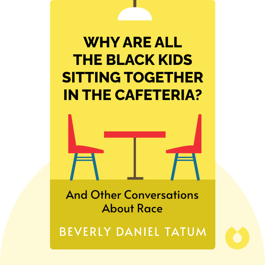 Why Are All the Black Kids Sitting Together in the Cafeteria? cover
