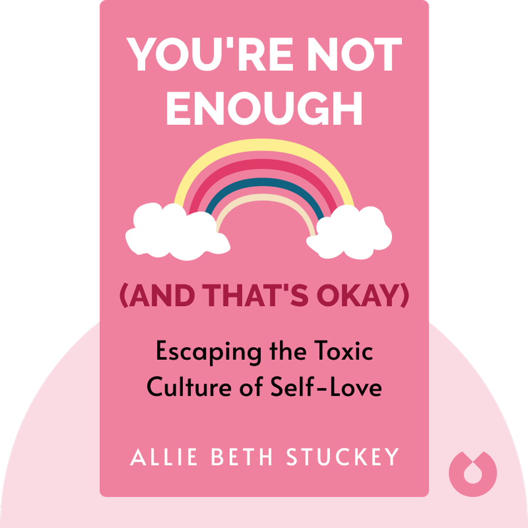 You're Not Enough (And That's Okay) cover