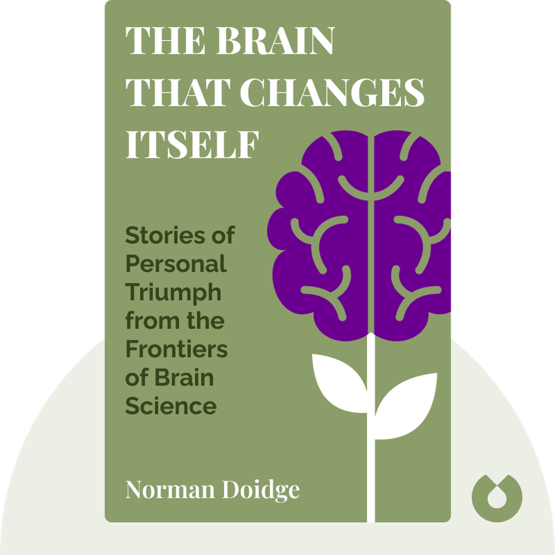 The Brain that Changes Itself audiobook cover - Stories of Personal Triumph from the Frontiers of Brain Science