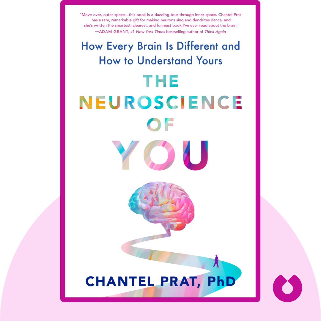 The Neuroscience of You audiobook cover - How Every Brain Is Different and How to Understand Yours