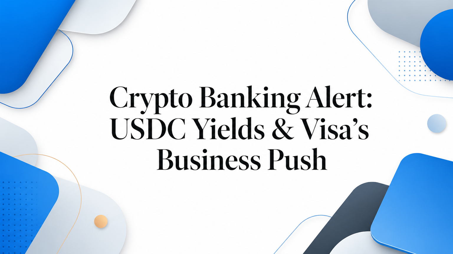 Crypto Meets Everyday Banking